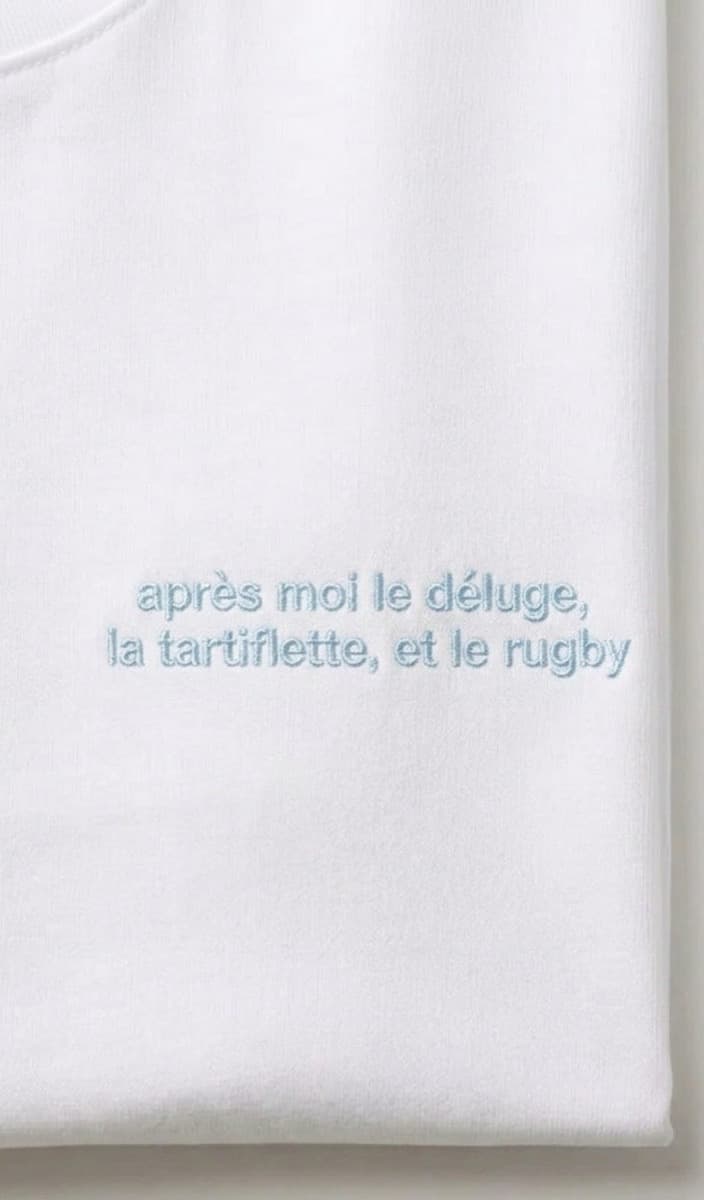 Après moi le déluge, la tartiflette